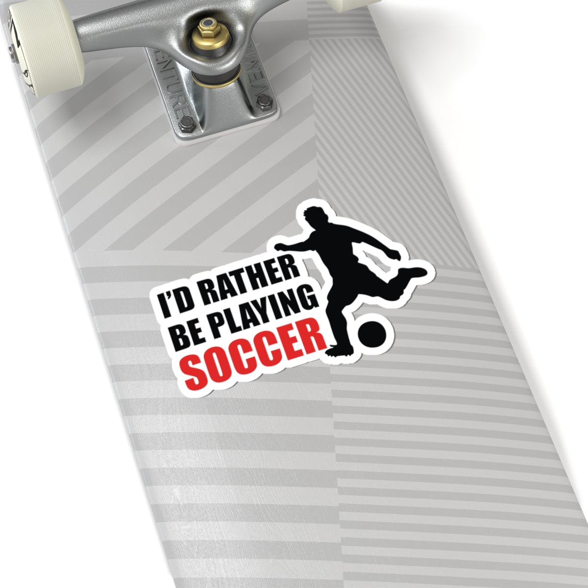 Kiss Sticker - Soccer with silhouette of player kicking ball and bold text saying I'd rather be playing soccer in black and red