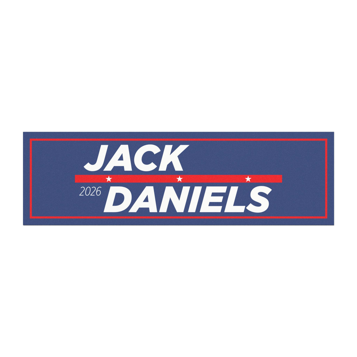 Jack Daniel's political campaign car magnet