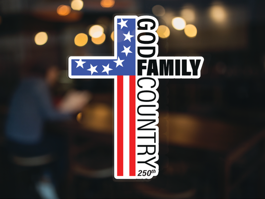 250th anniversary God Family Country American flag patriotic cross vinyl decal sticker